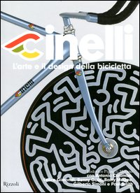 Cinelli_L`arte_E_Il_Design_Della_Bicicletta_-Aa.vv.